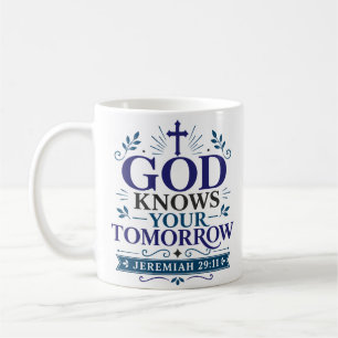 Mug Dieu Connaît Votre Demain Citation de Vérité Bibli