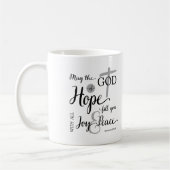 Mug Dieu de l'Espoir Vous Remplir de joie et de paix (Gauche)