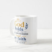 Mug Dieu détient mes questions et ma foi Écriture (Devant gauche)