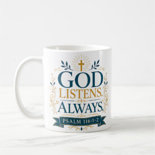 Mug Dieu Écoute Toujours Citation Spirituelle Chrétien