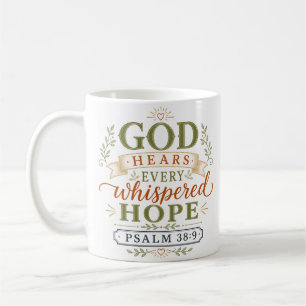 Mug Dieu entend chaque espoir chuchoté Citation chréti