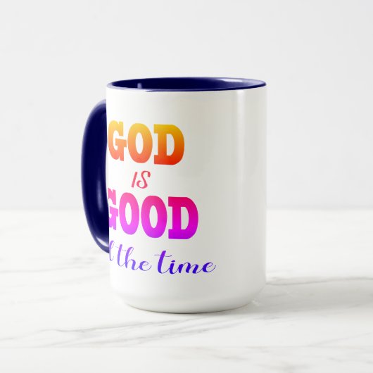 Mug Dieu est bon tout le temps (Devant gauche)