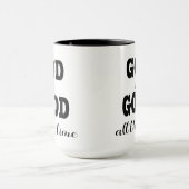 Mug Dieu est bon tout le temps (Centre)