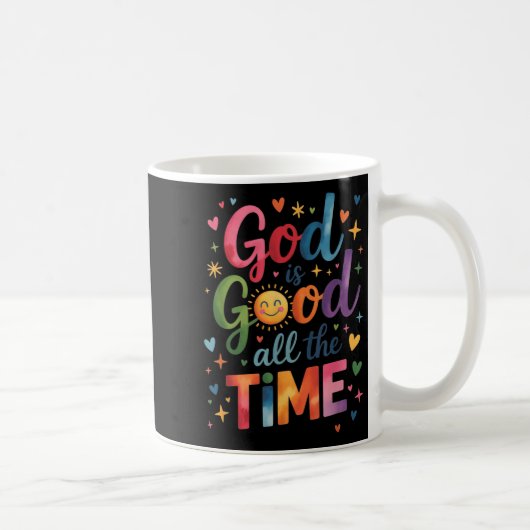 Mug Dieu Est Bon Tout Le Temps Jésus Christ Christian (Droite)