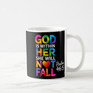 Mug Dieu est en elle Elle ne tombera pas Psaume 46-5