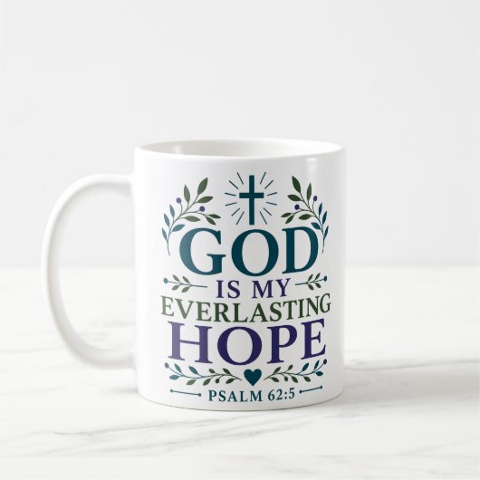 Mug Dieu est mon espérance éternelle Encouragement bib (Gauche)