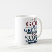 Mug Dieu est plus grand que n'importe quelle tempête É (Devant droit)
