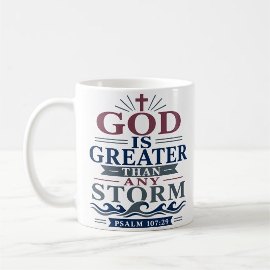 Mug Dieu est plus grand que n'importe quelle tempête É (Gauche)