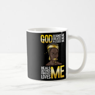 Mug Dieu m'a conçu Mois de l'Histoire Noire Blm Melani