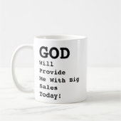 Mug "DIEU Me Fournira Aujourd'Hui Des Ventes Important (Gauche)
