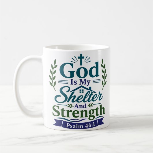 Mug Dieu Mon Abri Et Force Verset Paisible (Gauche)