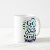 Mug Dieu Mon Abri Et Ma Force Verset Paisible (Devant droit)