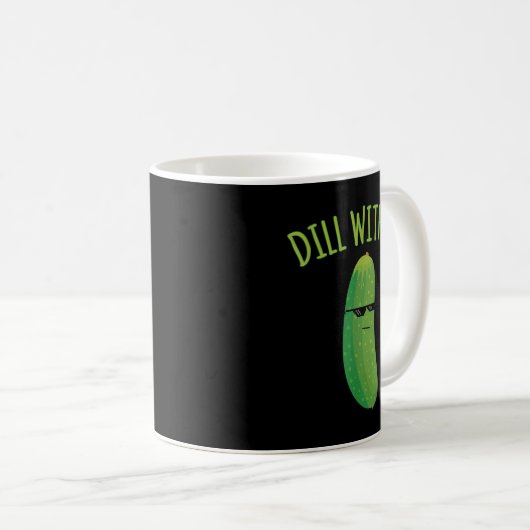 Mug Dill with It Funny Pickle (Devant droit)