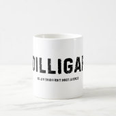 MUG DILLIGAF (Centre)