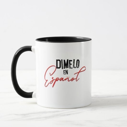 Mug Dimelo En Espanol espagnol enseignant bilingue et  (Gauche)