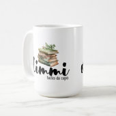 Mug Dimmi Tutto da Capo (Livres) (Devant gauche)