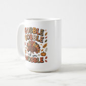 Mug Dinde de Thanksgiving : Gobble Till You Wobble (Devant gauche)