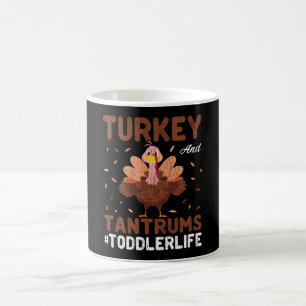 Mug Dinde Et Colères Vie De Tout-Petit Cadeau Drôle Ma