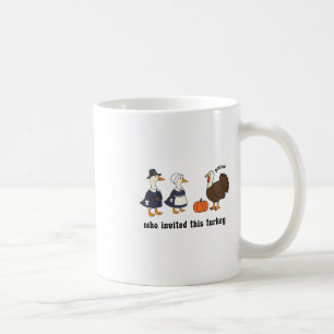 Mug Dindon de Thanksgiving qui invite cette oie stupid