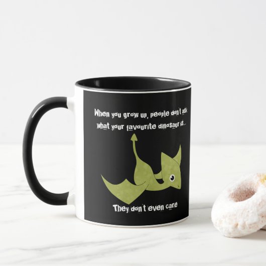 Mug Dinosaure préféré Pterodactyl Citation Amusante Mu (Avec donut)