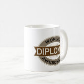 Mug Diplomate d'Awesomest des mondes (Devant droit)