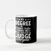 Mug Diplôme En Justice Mon Diplôme En Justice Pénale (Gauche)