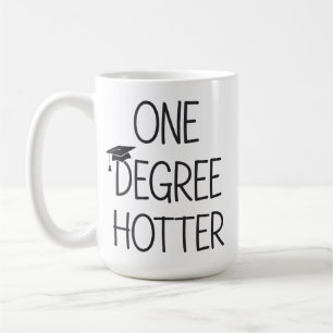 Mug Diplômé un degré plus chaud Drôle Collège Masters
