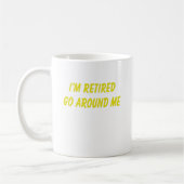 Mug Dire drôle de retraite (Gauche)