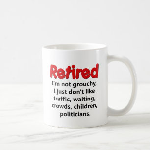 Mug Dire drôle de retraite