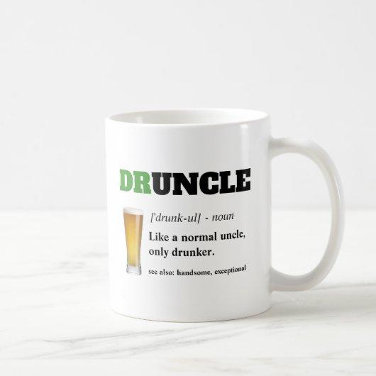 Mug Dire drôle - Oncle fou de Drunny (Droite)