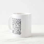 Mug Dire haut et drôle Sarcastique dire (Devant gauche)