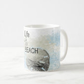Mug Dire Que La Vie Est Un Dollar De Sable De Plage (Devant droit)