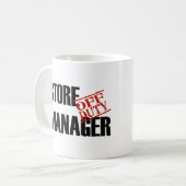 MUG DIRECTEUR DE MAGASIN QUI N'EST PAS DE SERVICE (Devant gauche)