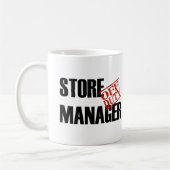 MUG DIRECTEUR DE MAGASIN QUI N'EST PAS DE SERVICE (Gauche)