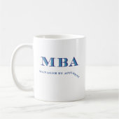 Mug Directeur de MBA accidentellement (Gauche)