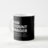 Mug Directeurs de compte Citation drôle (Devant gauche)