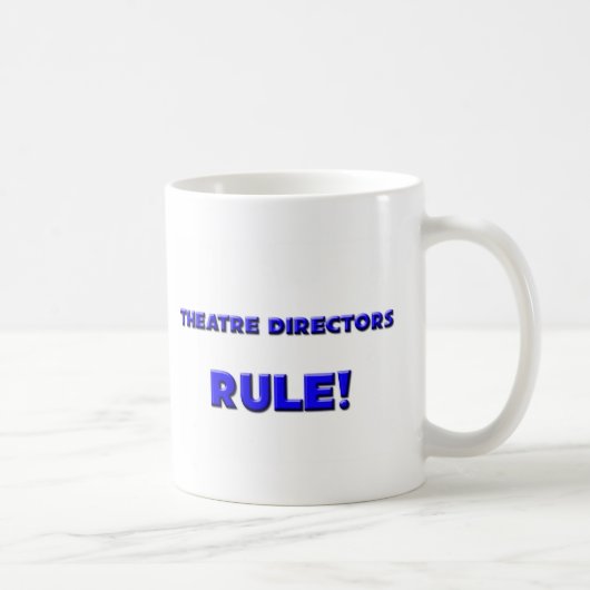 Mug Directeurs Rule de théâtre ! (Droite)