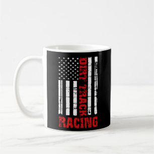 Mug Dirt Track Racing American Flag Race Car Racecar