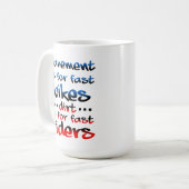 Mug Dirts Est Pour Fast Riders Dirt Vélo Motocross Drô (Devant gauche)