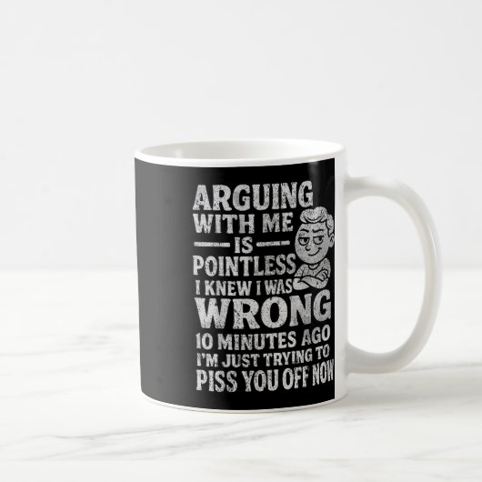 Mug Discuter avec moi est inutile, je savais que j'ava (Droite)