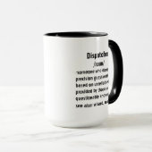Mug Dispatcher drôle Définition cadeaux pour hommes fe (Devant droit)