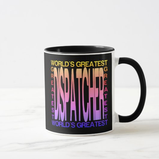 Mug Dispatcher le plus grand du monde (Droite)