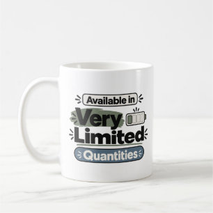Mug Disponible en quantités très limitées Drôle
