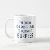Mug Dit pendant la burpée (Gauche)