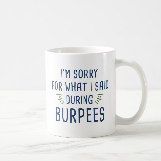 Mug Dit pendant la burpée (Droite)