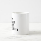 Mug Dites Gay Dites Trans Dites Amour Dites Égalité (Centre)