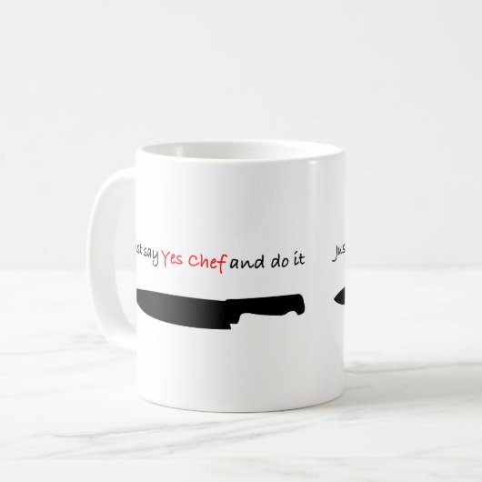Mug Dites juste "oui le chef" et faites-le (Devant gauche)
