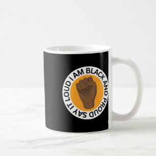 Mug Dites-Le Fort Je Suis Noir Et Fière Sticker