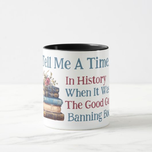 Mug Dites-Moi Une Heure Dans L'Histoire... Conception  (Centre)