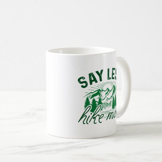 Mug Dites moins de randonnée plus (Devant droit)
